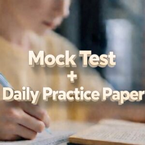 Daily Practice + Mock Test